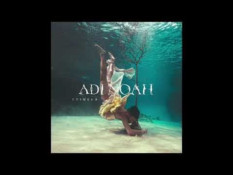 Adi Noah  - Mama