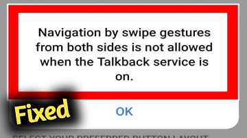 Fix Navigation by Swipe Gesture From Both Side is Not Allowed When The Talk Back is On Problem Solve