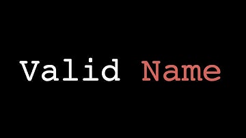 Valid Name | learn JavaScript expert level