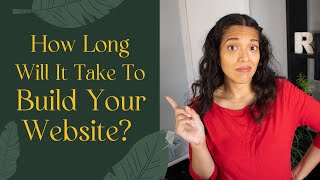 Website Build Time | 3 Factors That Determine How Long Your Small Business Website Build Will Take