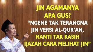 Gus Baha Terbaru 2023 cerita jin resmi versi Al Qur'an