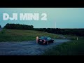 Is dji mini 2 still good on 2022 cinematic