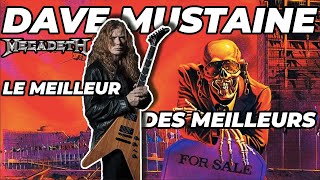 DAVE MUSTAINE: Le Meilleur Des meilleurs (Megadeth)
