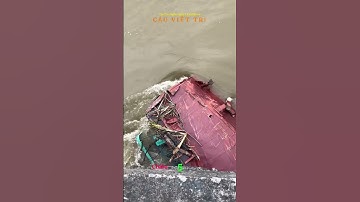 Thông tin vụ lật tầu hút cát ở sông lô trên cầu Việt Trì 3