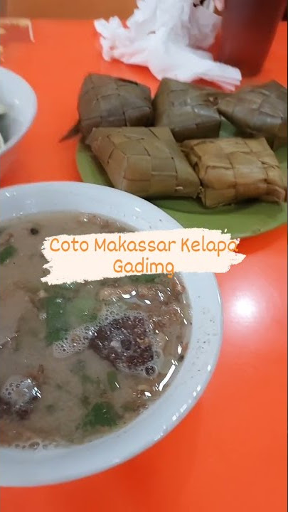 Coto Makassar Kelapa Gading. Lekker!