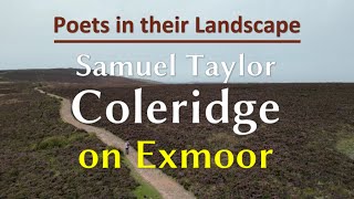 Samuel Taylor Coleridge on Exmoor