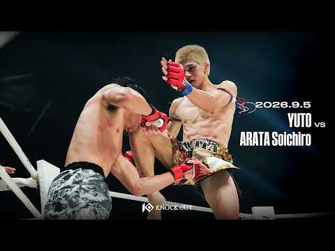優翔 vs 新田 宗一朗 / YUTO VS ARATA Soichiro【REMY presents KNOCK OUT.68 ～KNOCKIN' on the WORLD～】