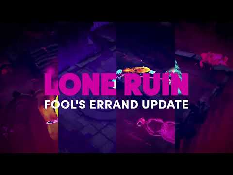 LONE RUIN — Fool's Errand update 🧙‍♀️ OUT NOW! ✨