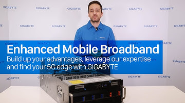 Enhanced Mobile Broadband - Find Your 5G Edge with GIGABYTE