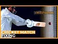 Match fixers de cricket  al jazeera investigations