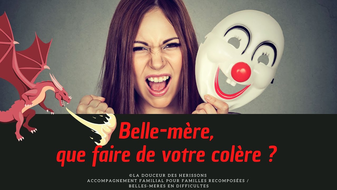 Belle-mère, que faire de votre colère ?, image size:1280x720