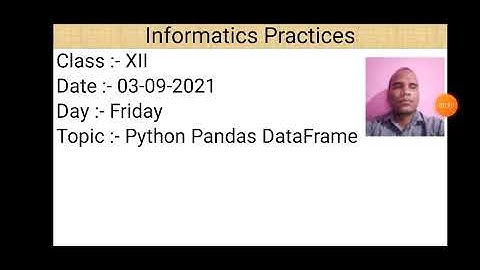 Class XII Informatics Practices 03 09 2021 By Mr  Praveen Singh