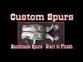 Handmade Spurs - spur making - steps in making handmade spurs - Bruce Cheaney - Spur Maker