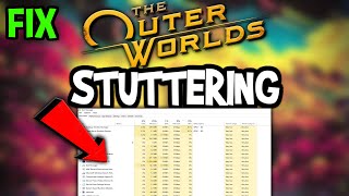 The Outer Worlds – How to Fix Fps Drops & Stuttering – Complete Tutorial