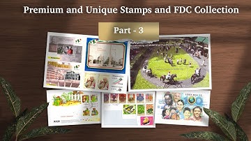 Premium and Unique Stamps and FDC Collection Part 3 (Exploring Stamps/ Postage Stamps)