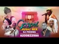 Gospel Music Mix; 2014  Part 1 (OLD and NEW ) By DJ PRISMA