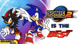 Why Sonic Adventure 2 Is The BEST