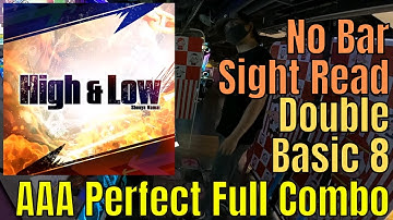 [DDR A20 PLUS] High & Low BDP 8 Sight Read No Bar AAA PFC