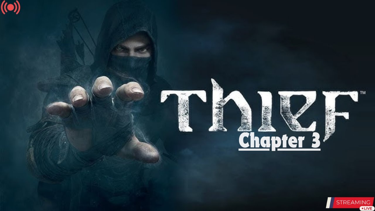 Still more to steal 🤑 (Thief chapter 3) #live #gaming #theif - YouTube