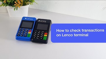 How to check transactions on Lenco POS terminal