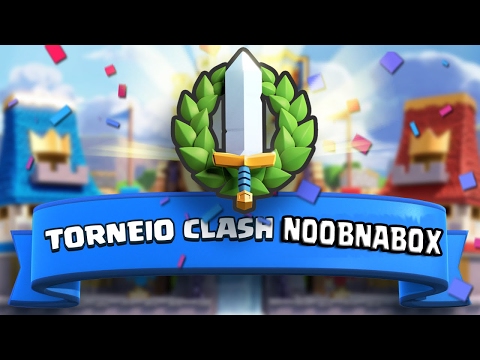 Torneio - Clash Royale - Torneio - Clash Royale
