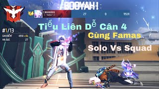 Solo Vs Squad Cây Tiểu Liên Dễ Cân 4 Nhất Ob 42 Cùng Famas Càn Quét