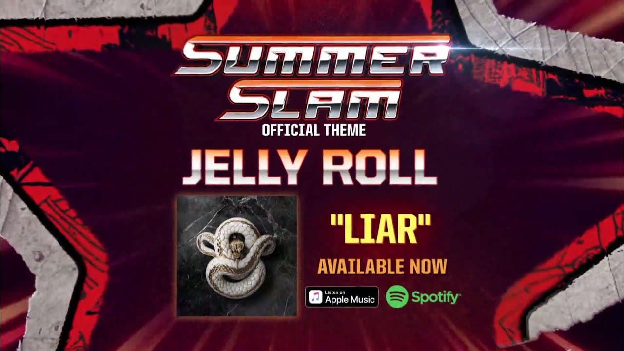“Liar” by Jelly Roll is an Official Theme Song of WWE SummerSlam 2024 “Liar” by Jelly Roll is an Official Theme Song of WWE SummerSlam 2024
