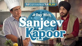 TVFs A Day With Sanjeev Kapoor | E05