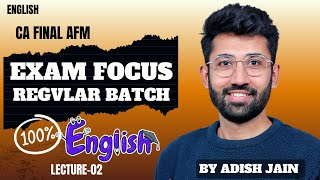 CA Final AFM Regular Batch 🔥 | Lecture 2 – Basics Explained (English) #caexams #cafinal