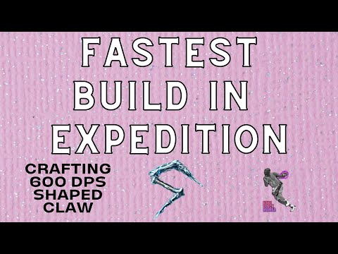 FASTEST BUILD IN EXPEDITION, HOW TO CRAFT 600 PDPS SHAPED CLAWS (Build Diary: #29)