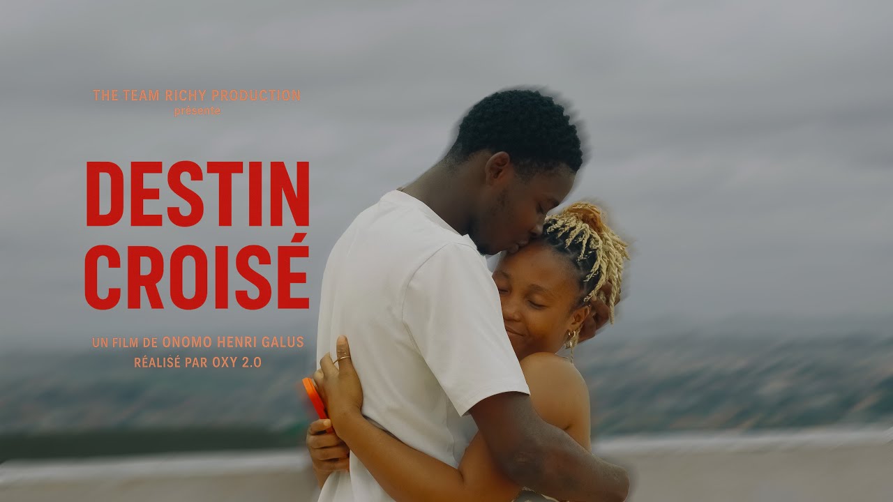 DESTIN CROISÉ (Film Africain)