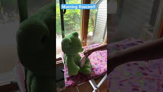 Morning Routine!!! #buildabear #frog #morningroutine
