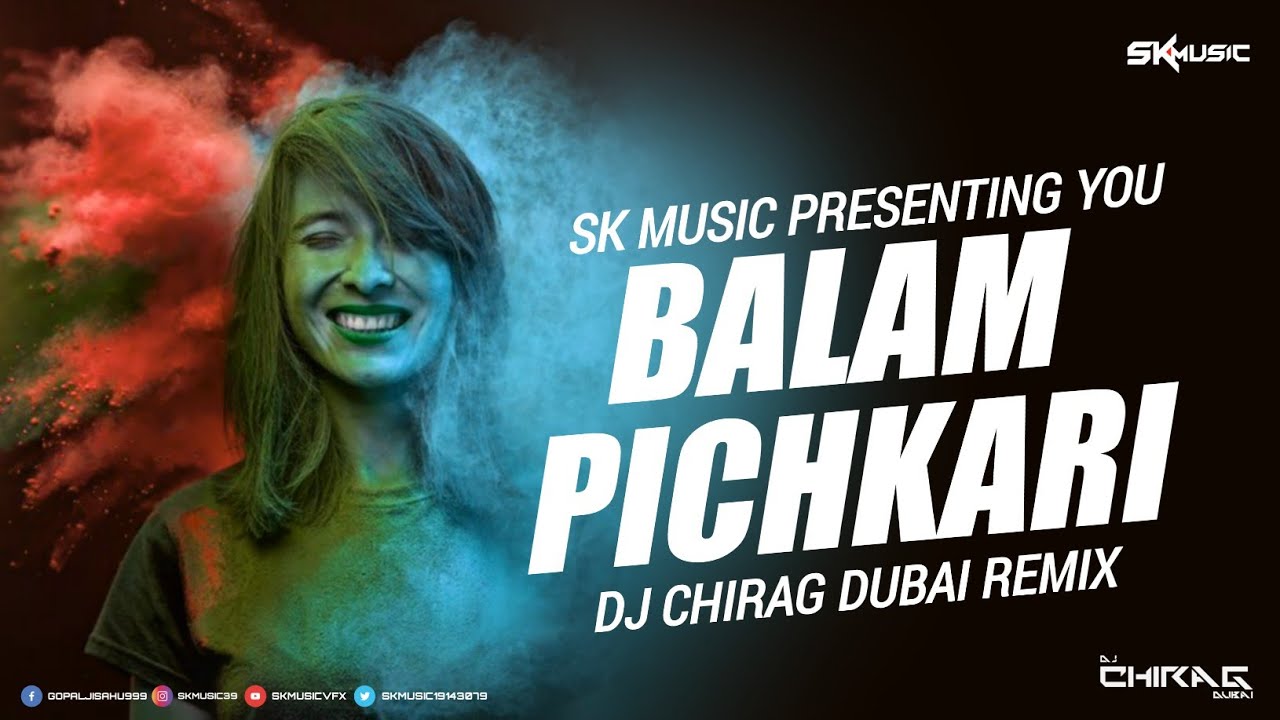 Balam Pichkari Remix  DJ Chirag Dubai  Ranbir Kapoor  Deepika Padukone  Holi Special Song