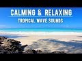 Very Soothing, Calming Ocean Waves Sounds | Nature Sounds For Sleeping, Meditating, Relaxing