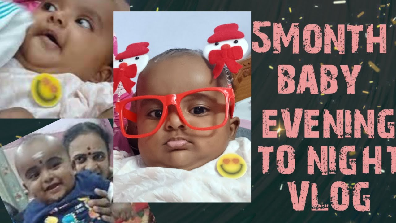 5Month Baby - Evening to Night Vlog of baby | Baby Evening Routine 🧿 ...