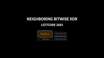 Neighboring Bitwise XOR - Leetcode 2683 - Java