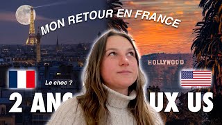 Je rentre en FRANCE après 2 ANS AUX ÉTATS-UNIS... (c'est dur)