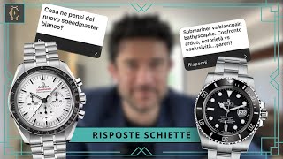 Rolex o Blancpain? Com’è il nuovo Moonwatch bianco? …e molto altro! RISPOSTE SCHIETTE