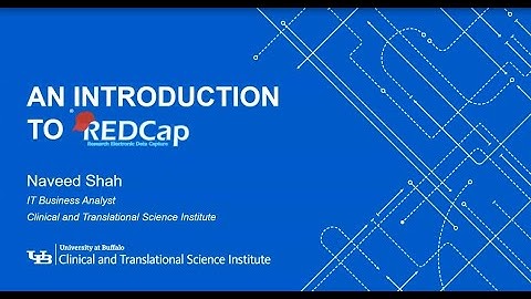 CTSI Open Research Office: REDCap 101