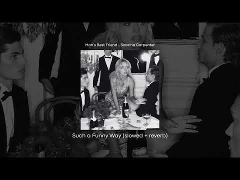 Sabrina Carpenter Such A Funny Way Slowed Reverb