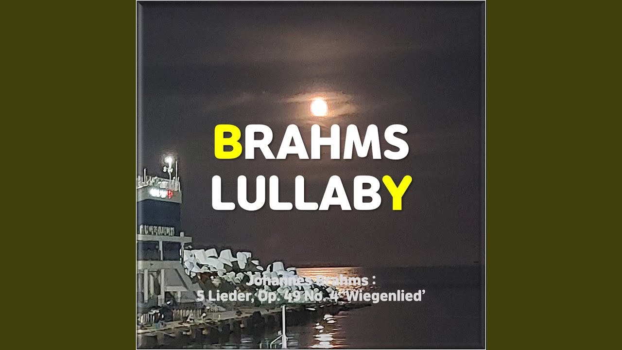 YouTube पर Brahms lullaby (Wiegenlied / Sleep classical piano music & a piece of music) (숙면 하기... देखें