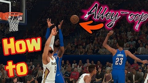 NBA 2K21 How to alley-oop
