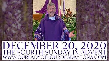 Fourth Sunday In Advent | December 20, 2020