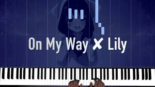 On My Way ✘ Lily - Alan Walker (Mashup Cover) by Hafizuddin