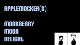 applemocker(s) - Monkberry Moon Delight