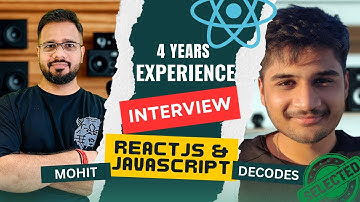 Frontend Developer Interview | 4 Years Experience | React and JavaScript
