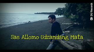 Lirik Lagu Sae Allomo Udzandang Mata chords