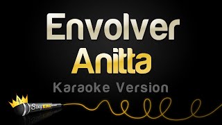 Anitta - Envolver (Karaoke Version)