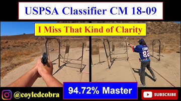 USPSA Classifier CM 18-09 "I Miss That Kind of Clarity" - 94% Master Run with CZ Shadow 2