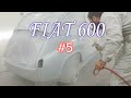 Finalmente LO PINTAMOS - Fiat 600 #5